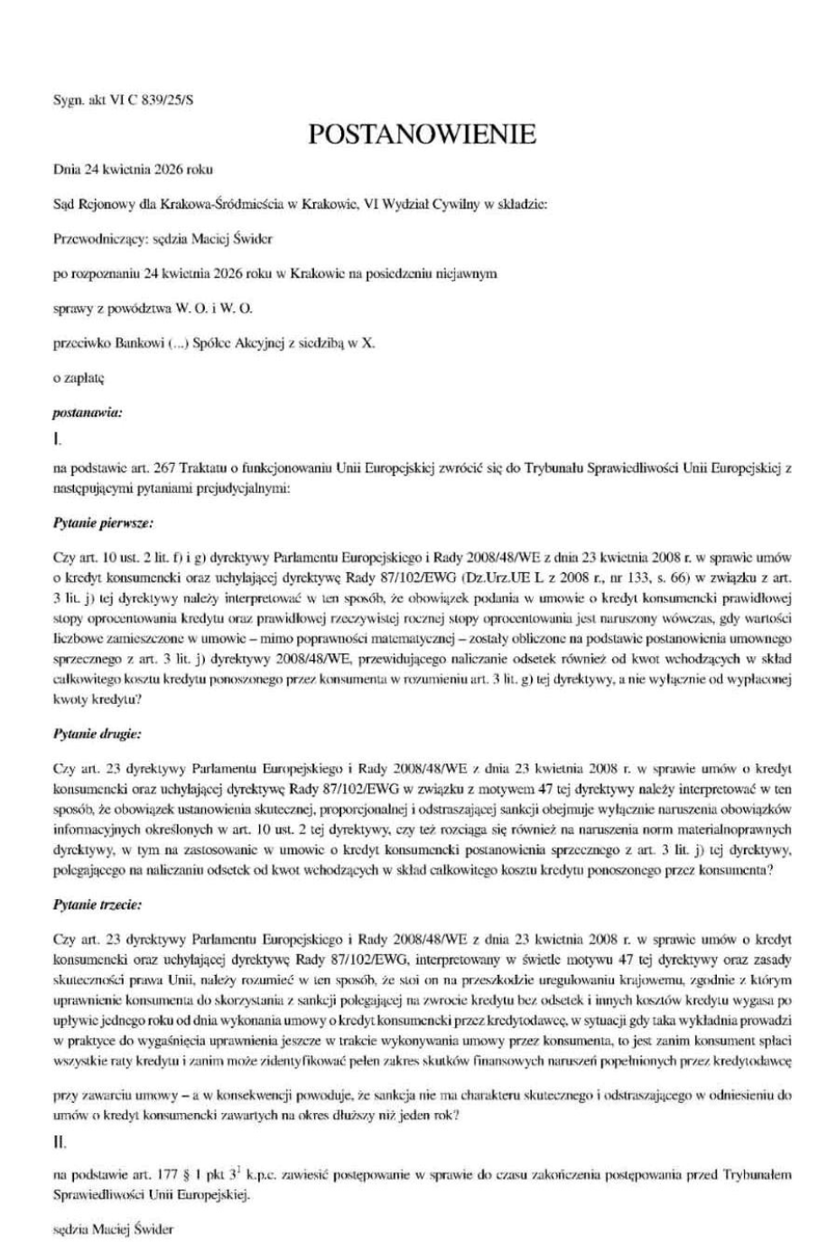 Postanowienie Sądu Rejonowego dla Krakowa-Śródmieścia z 24 kwietnia 2026 r., sygn. VI C 839/25/S – treść trzech pytań prejudycjalnych do TSUE w sprawie sankcji kredytu darmowego